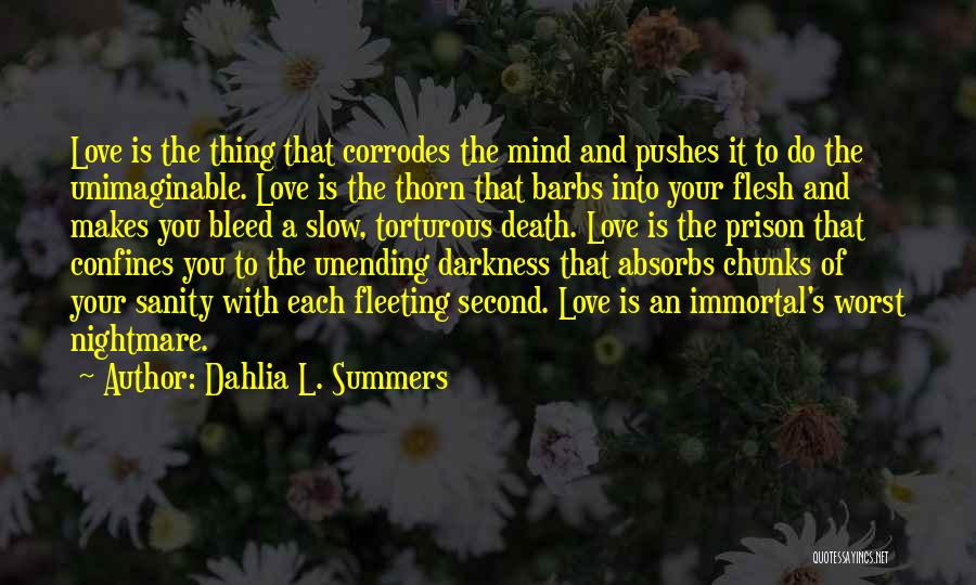 Dahlia L. Summers Quotes 651860