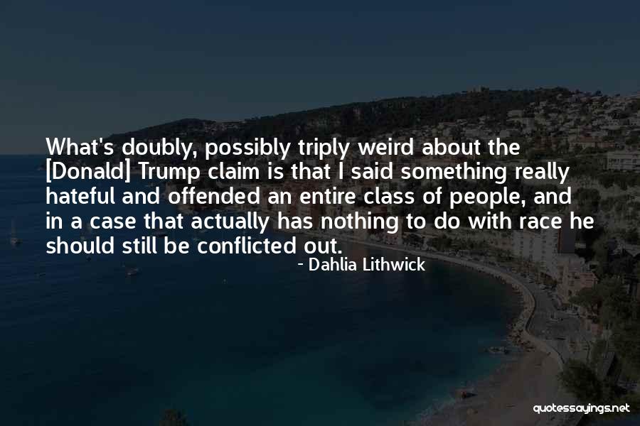 Dahlia Lithwick Quotes 2243208