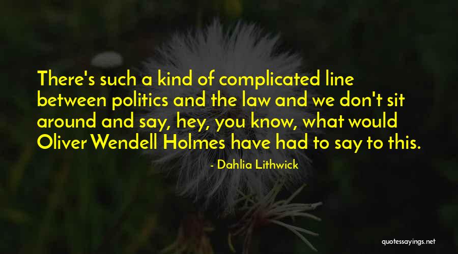 Dahlia Lithwick Quotes 862165