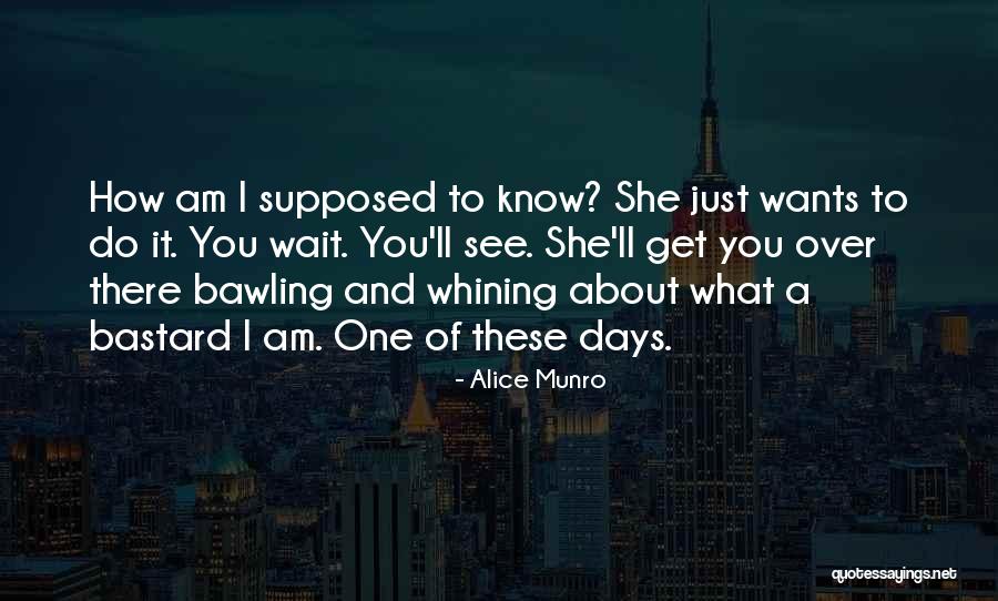 Dahlila270 Quotes By Alice Munro Dahlila270 Quotes By Alice Munro