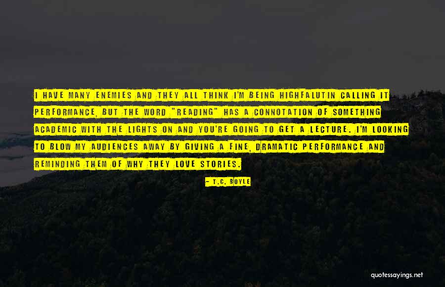 Dahlstedt Quotes By T.C. Boyle Dahlstedt Quotes By T.C. Boyle