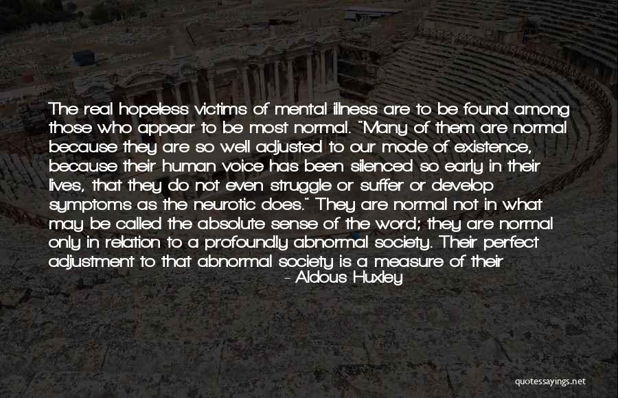 Dahmani Francois Quotes By Aldous Huxley Dahmani Francois Quotes By Aldous Huxley