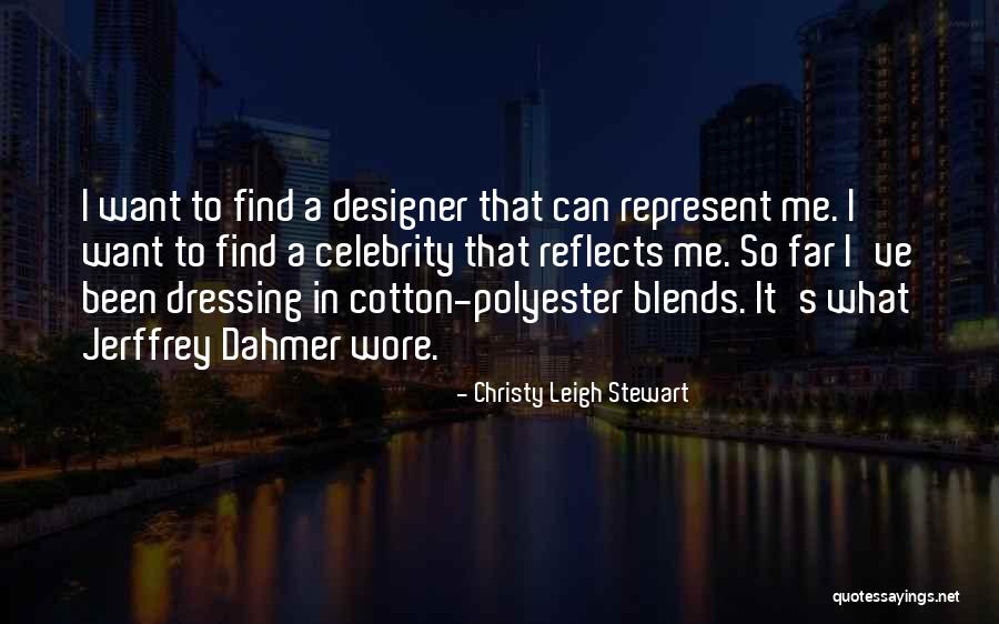 Dahmer Quotes By Christy Leigh Stewart Dahmer Quotes By Christy Leigh Stewart