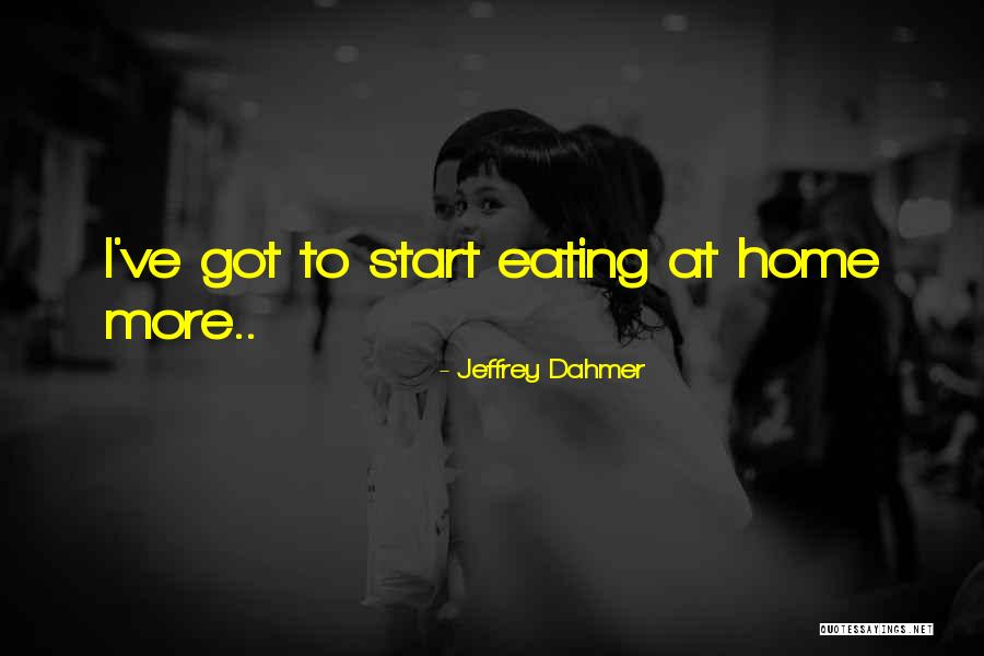 Dahmer Quotes By Jeffrey Dahmer Dahmer Quotes By Jeffrey Dahmer