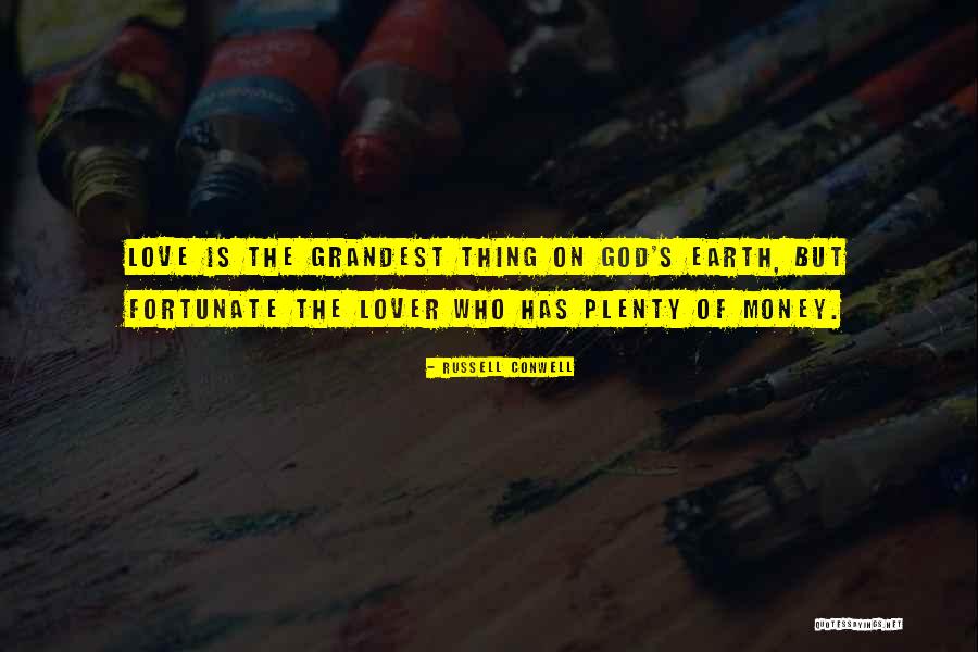 Dahmers Parents Quotes By Russell Conwell Dahmers Parents Quotes By Russell Conwell