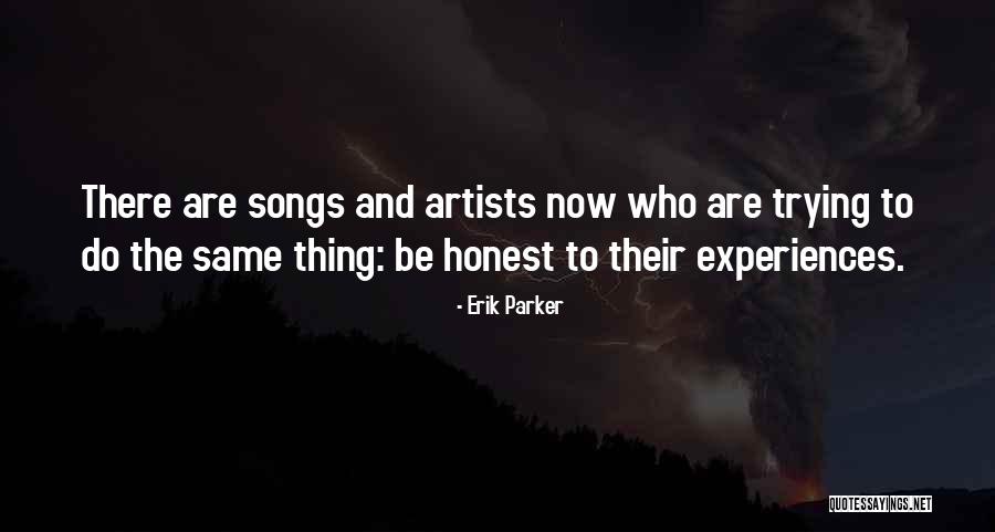 Dahms And Yarian Quotes By Erik Parker Dahms And Yarian Quotes By Erik Parker