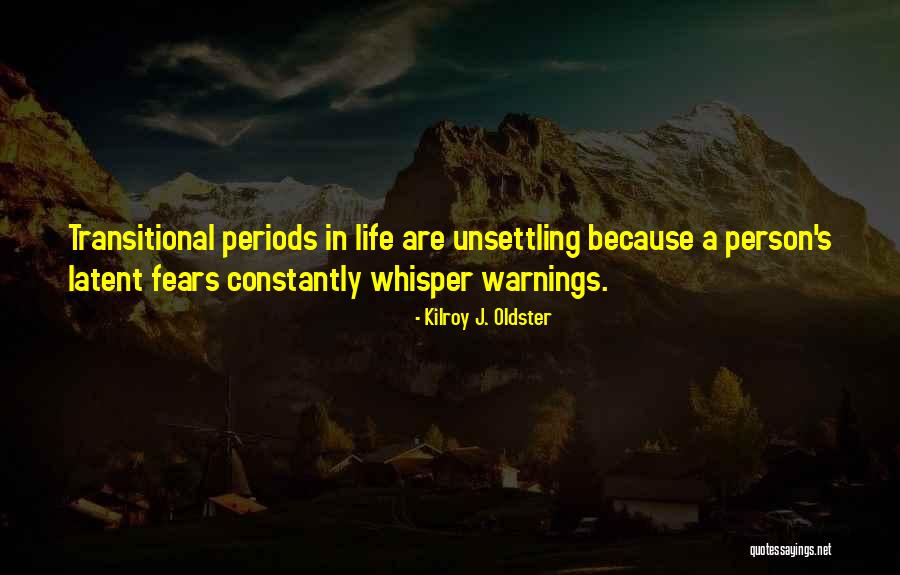 Dahnj Quotes By Kilroy J. Oldster Dahnj Quotes By Kilroy J. Oldster