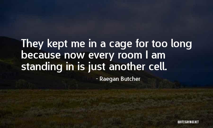 Dahoon Quotes By Raegan Butcher Dahoon Quotes By Raegan Butcher