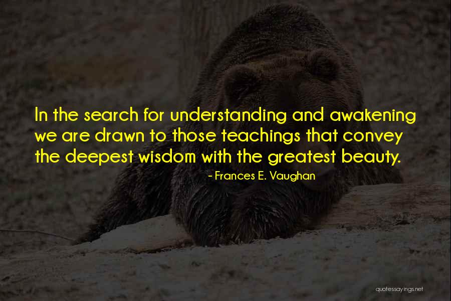 Dahoum And T Quotes By Frances E. Vaughan Dahoum And T Quotes By Frances E. Vaughan