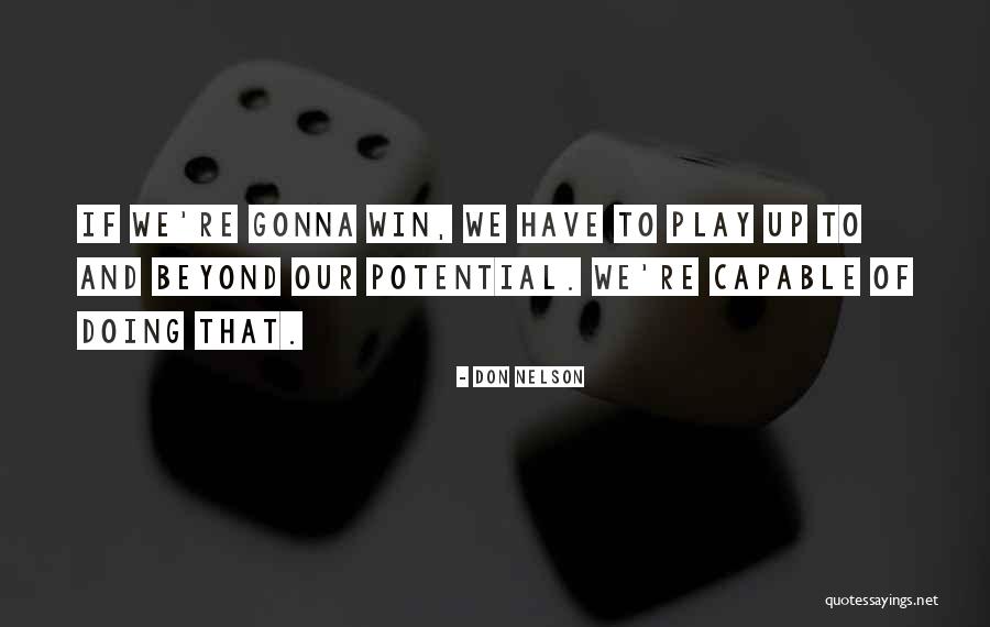 Dahranwala Quotes By Don Nelson Dahranwala Quotes By Don Nelson