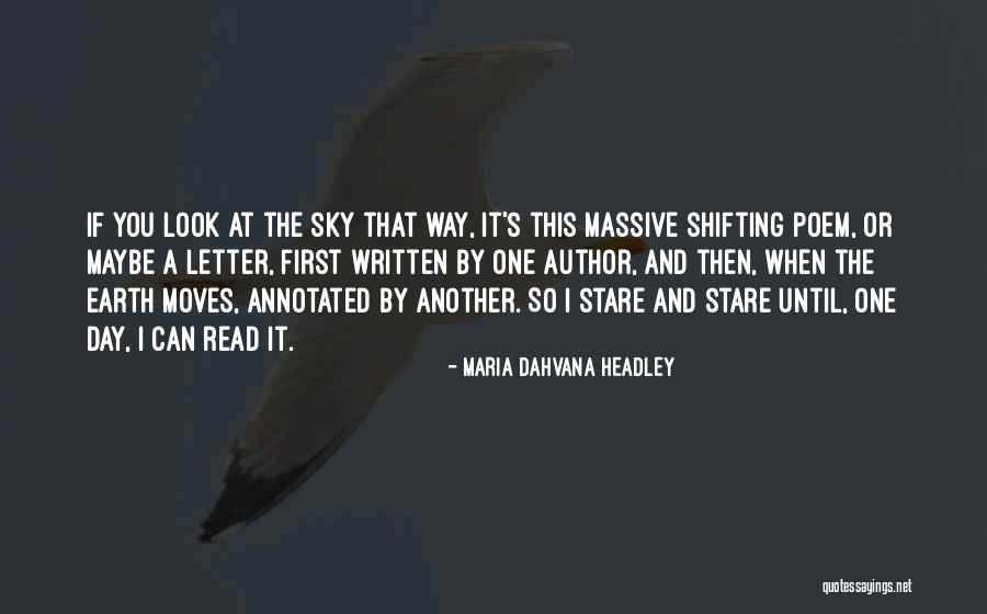 Dahvana Headley Quotes By Maria Dahvana Headley Dahvana Headley Quotes By Maria Dahvana Headley
