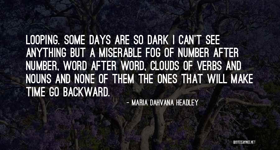 Dahvana Headley Quotes By Maria Dahvana Headley Dahvana Headley Quotes By Maria Dahvana Headley