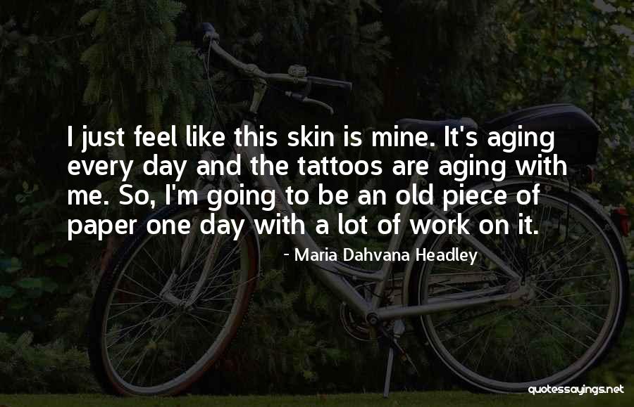 Dahvana Headley Quotes By Maria Dahvana Headley Dahvana Headley Quotes By Maria Dahvana Headley