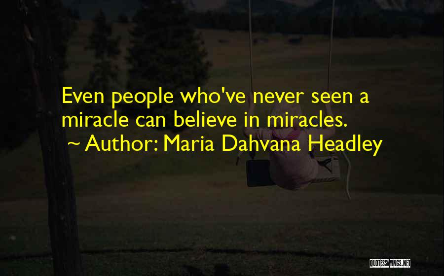 Dahvana Headley Quotes By Maria Dahvana Headley