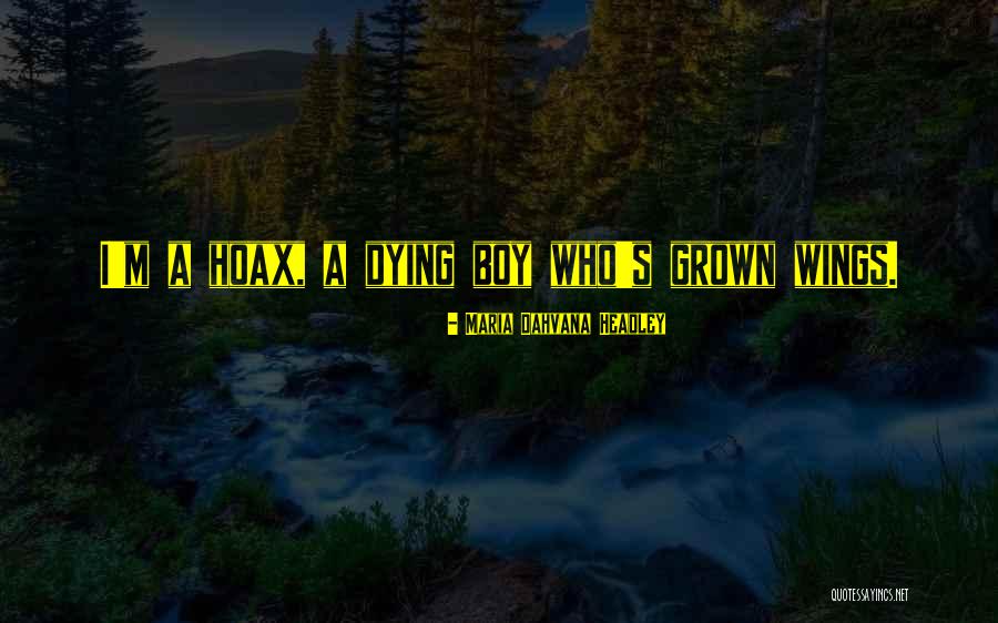 Dahvana Headley Quotes By Maria Dahvana Headley Dahvana Headley Quotes By Maria Dahvana Headley