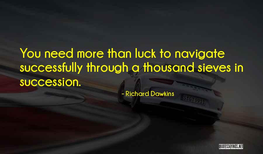 Dai Kichi Montclair Nj Quotes By Richard Dawkins Dai Kichi Montclair Nj Quotes By Richard Dawkins