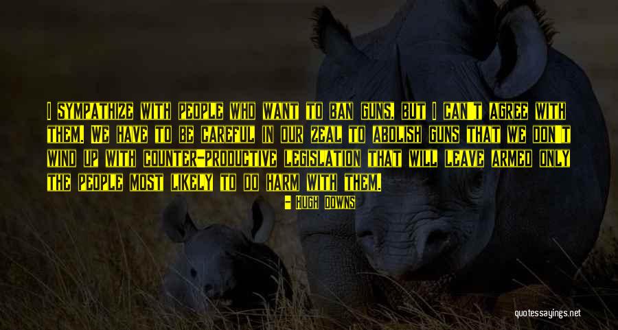 Daiaan Quotes By Hugh Downs Daiaan Quotes By Hugh Downs