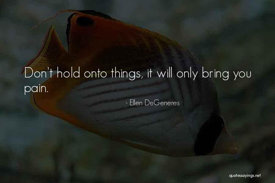 Daidoji Quotes By Ellen DeGeneres Daidoji Quotes By Ellen DeGeneres