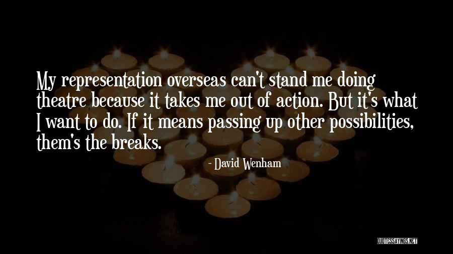 Daigdig In English Quotes By David Wenham Daigdig In English Quotes By David Wenham
