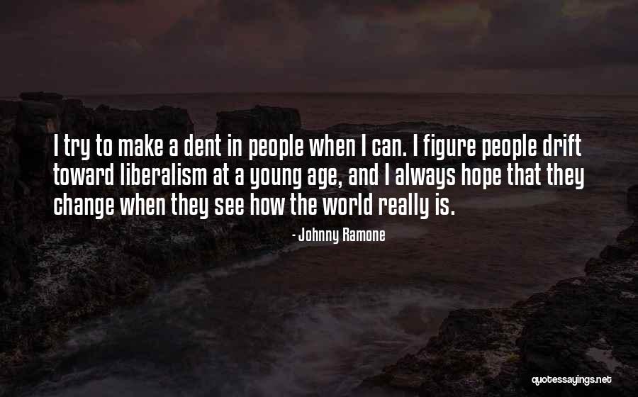 Daigdig Noon Quotes By Johnny Ramone Daigdig Noon Quotes By Johnny Ramone