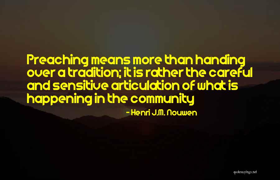 Daignault Real Estate Quotes By Henri J.M. Nouwen Daignault Real Estate Quotes By Henri J.M. Nouwen