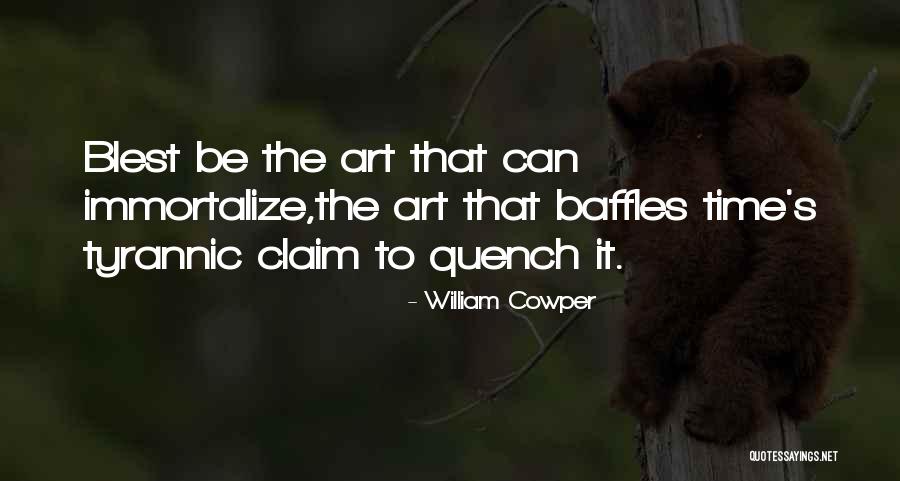 Daigneault John Quotes By William Cowper Daigneault John Quotes By William Cowper