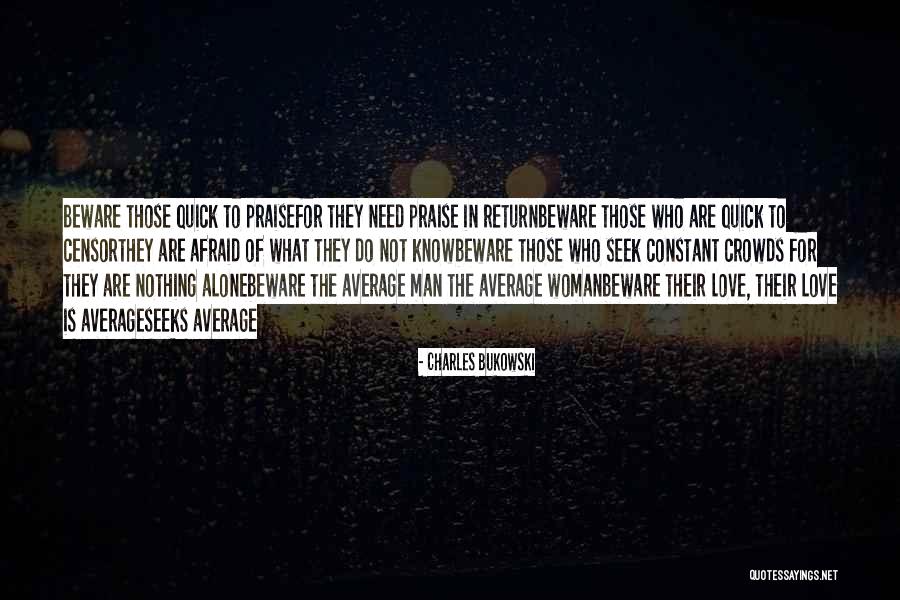 Daigneault Mark Quotes By Charles Bukowski Daigneault Mark Quotes By Charles Bukowski