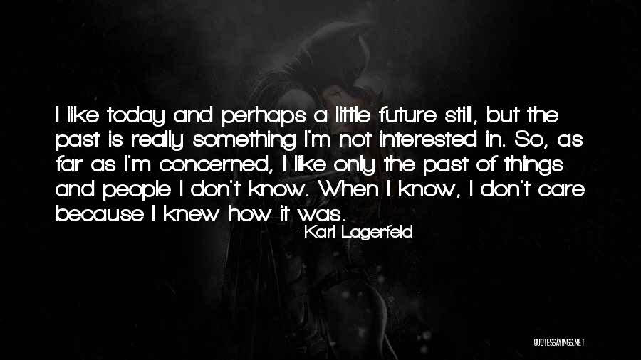Daigo Beyblade Quotes By Karl Lagerfeld Daigo Beyblade Quotes By Karl Lagerfeld