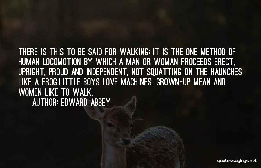 Daigo Parry Quotes By Edward Abbey