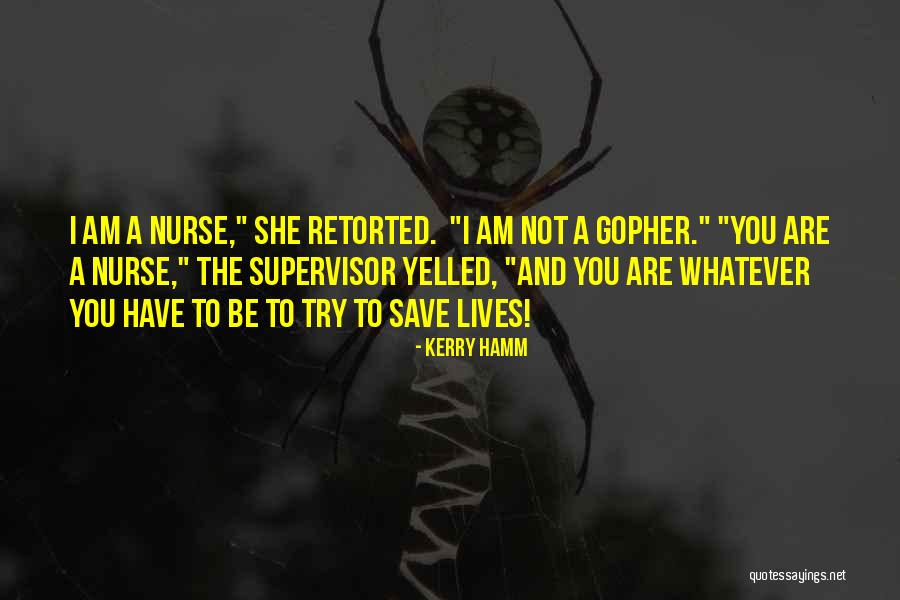 Daijidubai Quotes By Kerry Hamm Daijidubai Quotes By Kerry Hamm