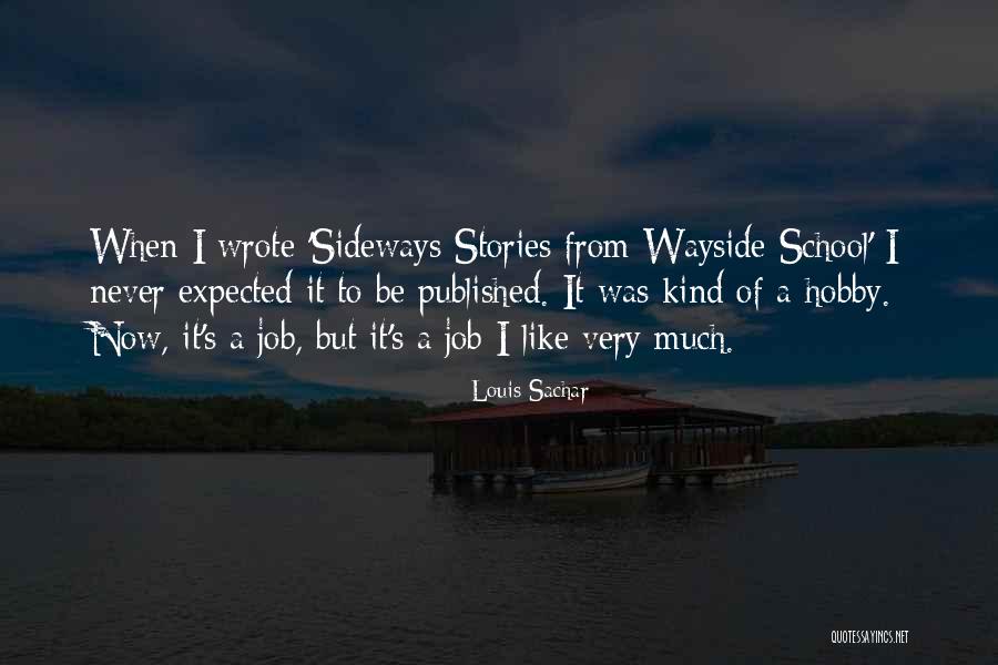 Daikh Adel Quotes By Louis Sachar Daikh Adel Quotes By Louis Sachar