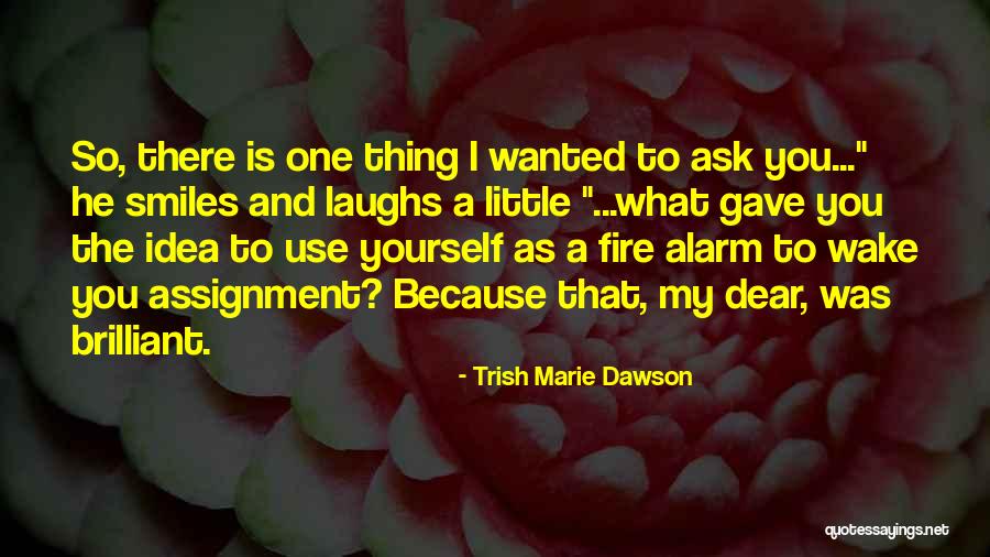 Daiki Kaito Quotes By Trish Marie Dawson Daiki Kaito Quotes By Trish Marie Dawson