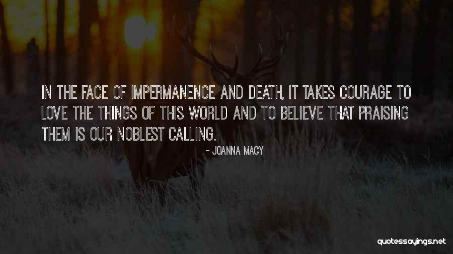 Daikoshou Quotes By Joanna Macy Daikoshou Quotes By Joanna Macy