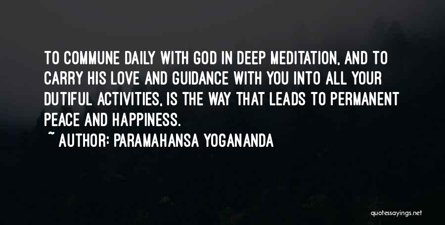 Daily Activities Quotes By Paramahansa Yogananda