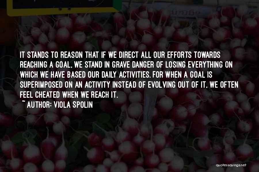 Daily Activities Quotes By Viola Spolin