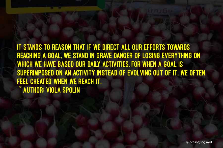 Daily Activity Quotes By Viola Spolin