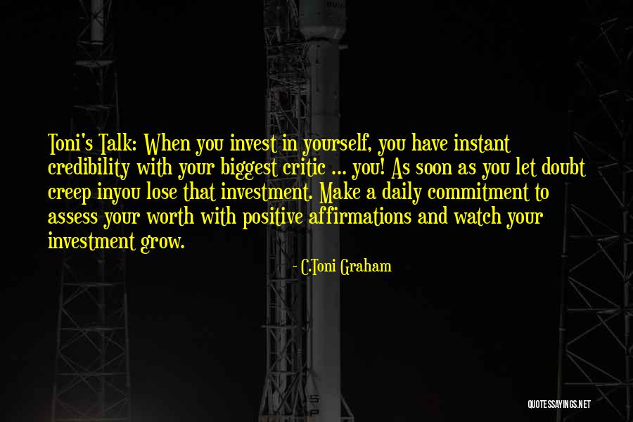 Daily Affirmations Quotes By C.Toni Graham Daily Affirmations Quotes By C.Toni Graham