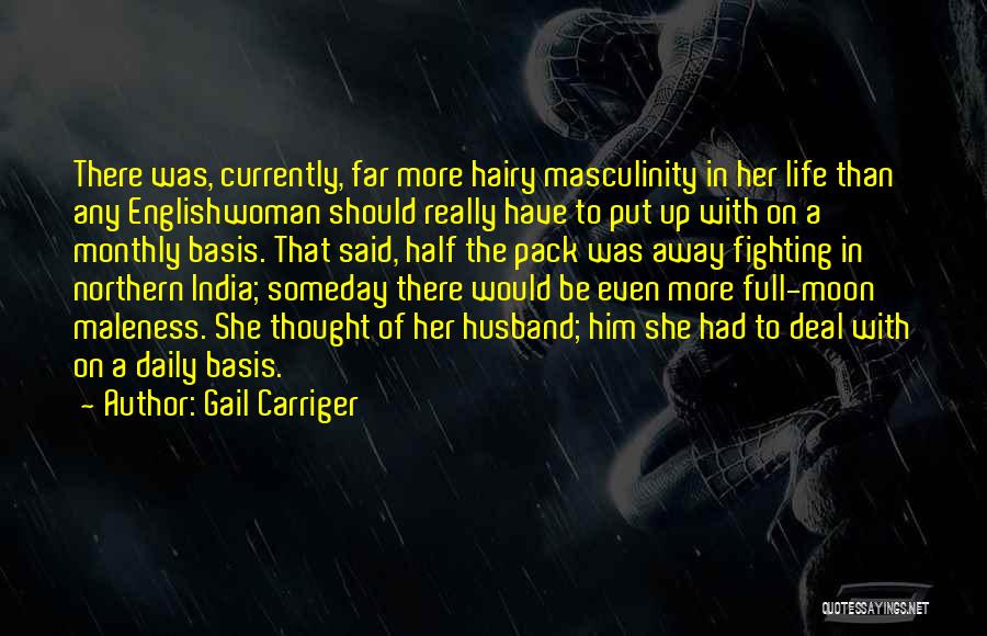 Daily Basis Quotes By Gail Carriger