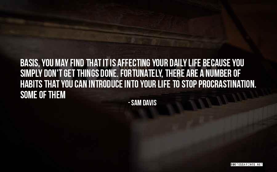 Daily Basis Quotes By Sam Davis