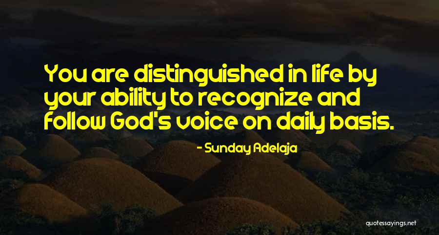 Daily Basis Quotes By Sunday Adelaja