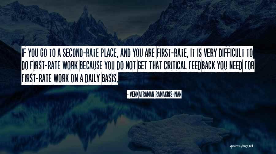 Daily Basis Quotes By Venkatraman Ramakrishnan