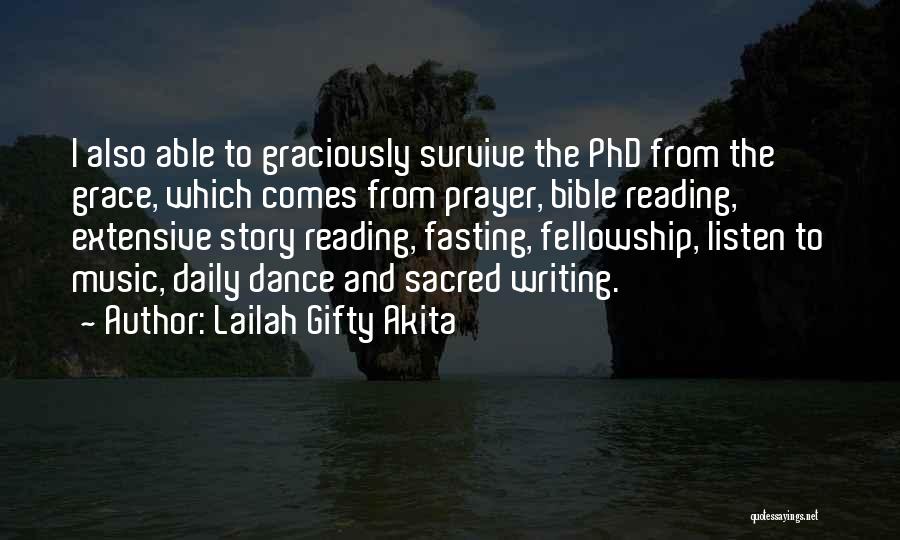Daily Bible Reading Quotes By Lailah Gifty Akita