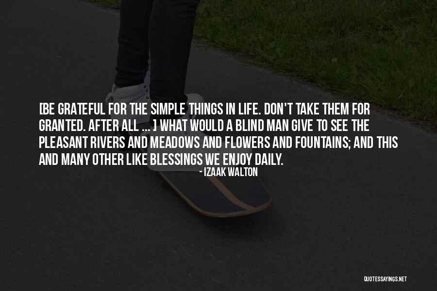 Daily Blessings Quotes By Izaak Walton