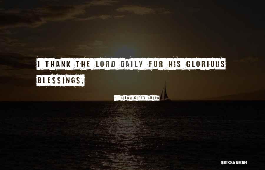 Daily Blessings Quotes By Lailah Gifty Akita