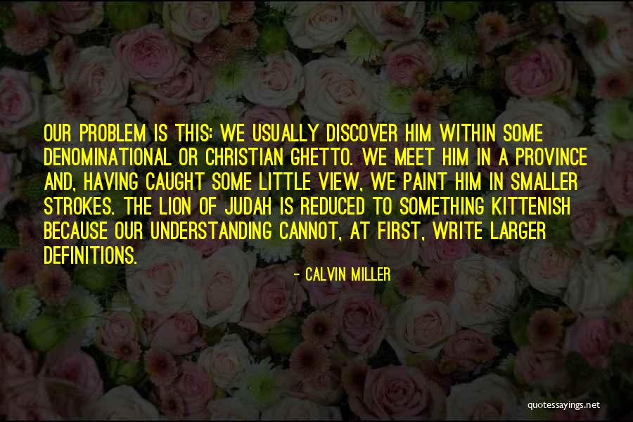 Daily Bread Devotional Quotes By Calvin Miller Daily Bread Devotional Quotes By Calvin Miller