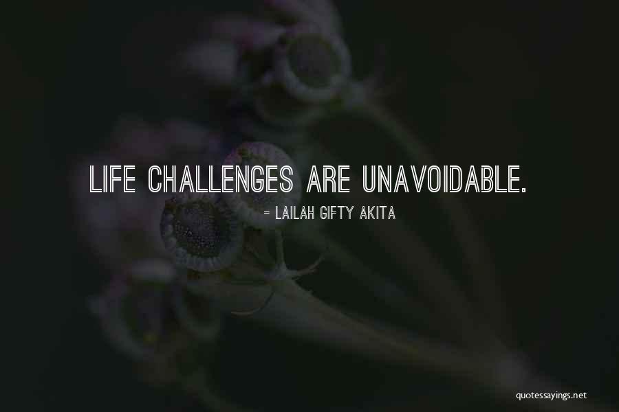 Daily Challenges Quotes By Lailah Gifty Akita