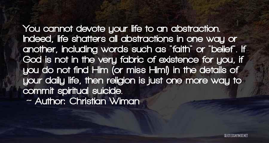 Daily Christian Spiritual Quotes By Christian Wiman