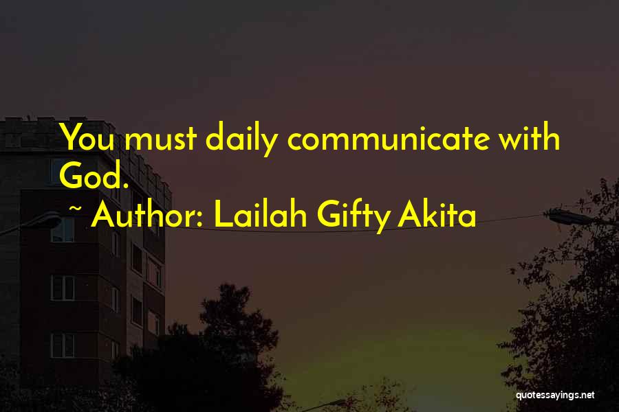 Daily Christian Spiritual Quotes By Lailah Gifty Akita
