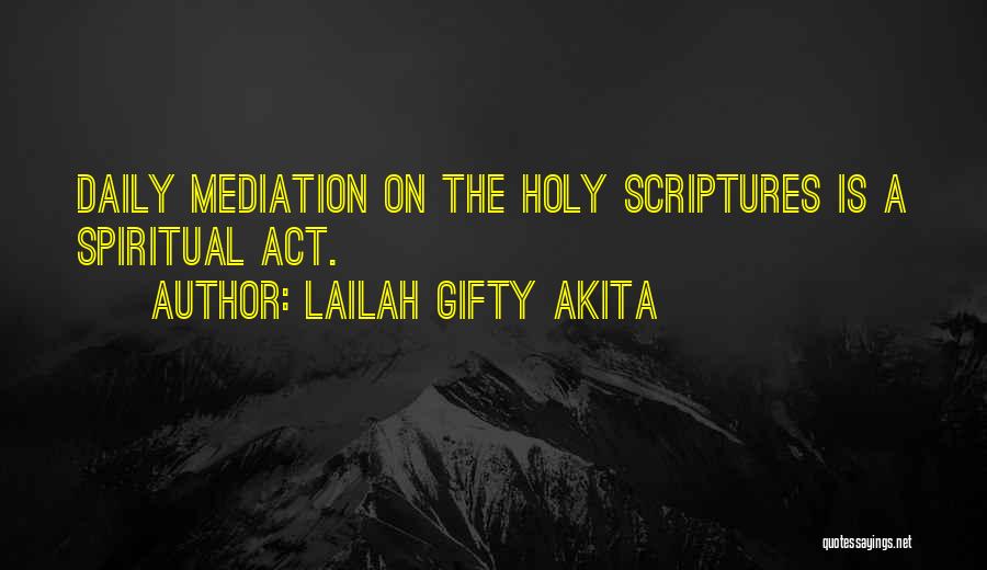 Daily Christian Spiritual Quotes By Lailah Gifty Akita