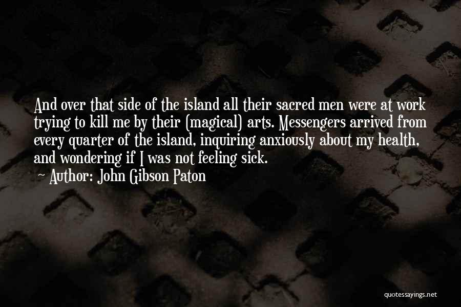 Daily Desktop Inspirational Quotes By John Gibson Paton